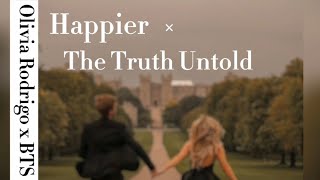 Happier × The Truth Untold (with Lyrics) | Olivia Rodrigo x BTS