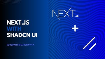 🚀 Elevate Your Next.js Experience with Shadcn UI! 🎨✨ - Code with Shani Sinojiya