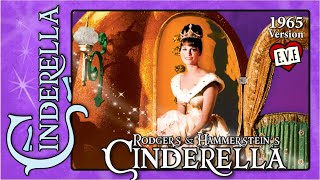 Rodgers &amp; Hammerstein&#39;s Cinderella - 1965 Lesley Ann Warren Version - with Lisa Fay