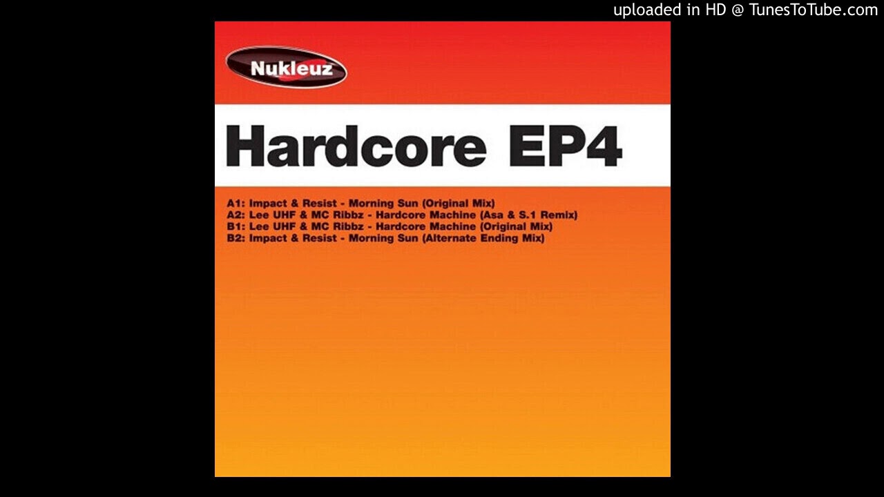 Lee UHF & MC Ribbz - Hardcore Machine