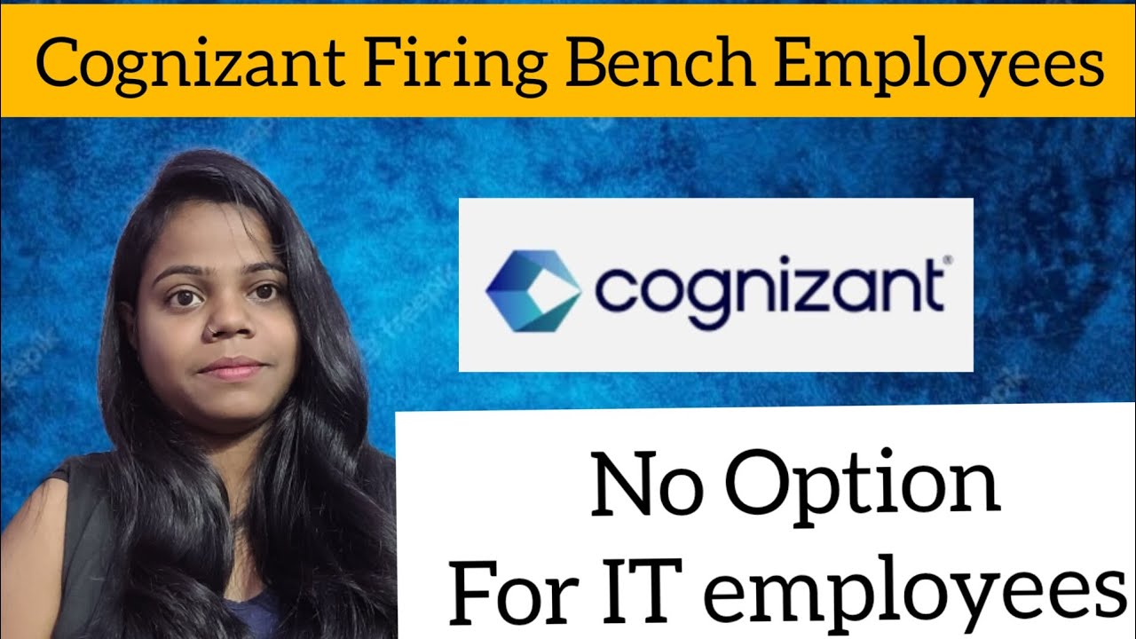 Cognizant to fire 3500 Bench Employee Cognizant laysoff IT employee