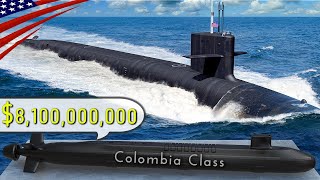 アメリカ史上最大【最も高価な潜水艦】1隻1兆円超えの最新型コロンビア級･弾道ミサイル原潜