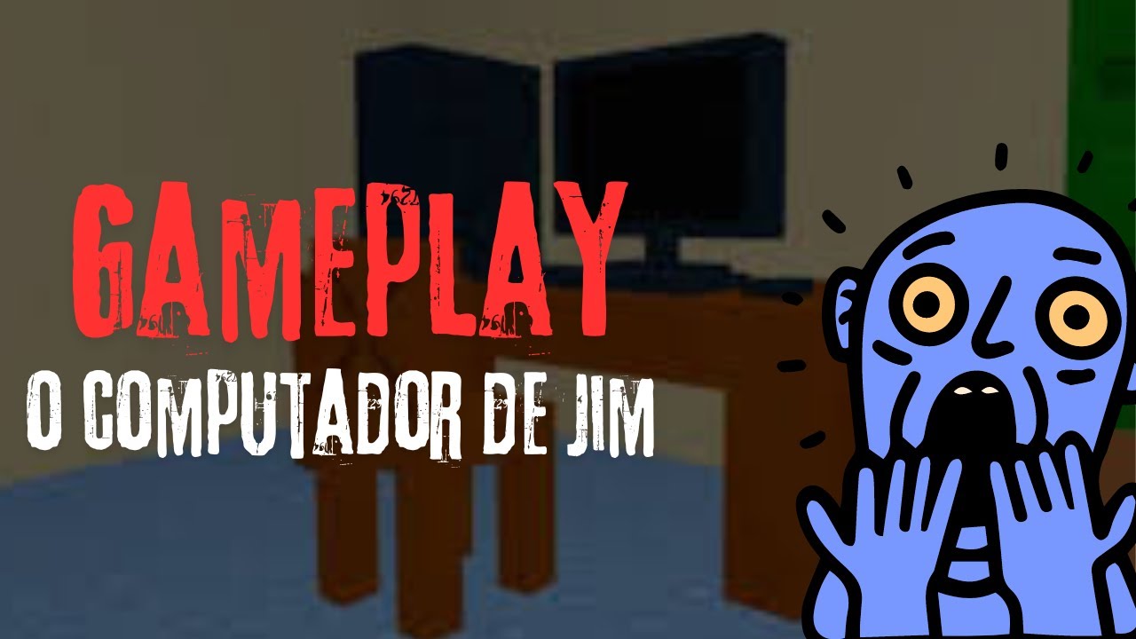 JOGANDO COMPUTADOR DE JIM - YouTube