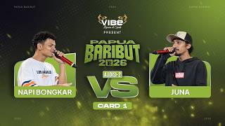Download lagu CARD 1 - NAPI BONGKAR vs JUNA | #PB2026 AUDITION 2