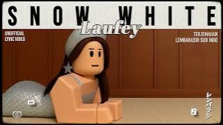 Laufey - Snow White [ LYRICS terjemahan Indonesia ]
