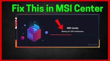 MSI Center: Stuck on Waiting for SDK initialization (Quick fix)