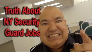 Truth About NY Security Guard Jobs