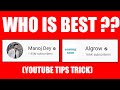 WHO IS BEST @ManojDey YA @Algrow ???