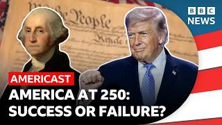 Does the US work after 250 years with Heather Cox Richardson? | BBC Americast