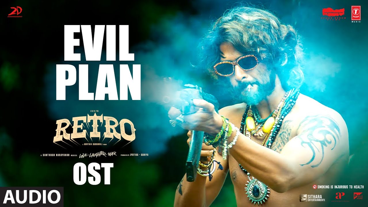 Evil Plan OST | Retro | Suriya, Pooja | Santhosh Narayanan | Karthik Subbaraj