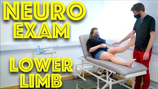 Lower Limb Neurological Examination (OLD) - Power, Reflexes, Sensation, and Coordination - Dr Gill