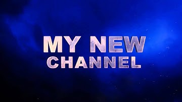 Intro - My New Channel - video designed by dreamscene.org