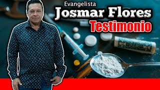IMPACTANTE PREDICA DEL EVANGELISTA JOSMAR FLORES | EL PEOR DROG4DICTO SE  ENTREGO A CRISTO - YouTube