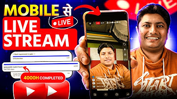 YouTube Live Stream से 4000 Hours Watchtime पूरा करने का SECRET | How to Go Live on YouTube