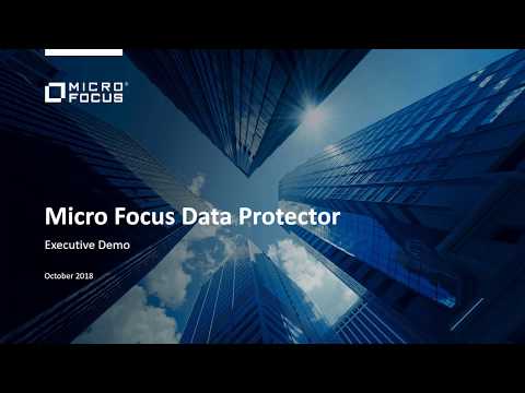 Micro Focus Data Protector Executive Overview and Demo