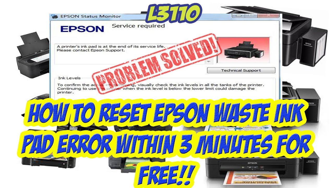 Epson L3110 How To Reset Epson Waste Ink Pad Error Within 3 Minutes For Free Latest Resetter 2021 Youtube