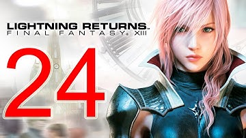 Lightning Returns Walkthrough part 24 English - Final Fantasy XIII-3 Gameplay let