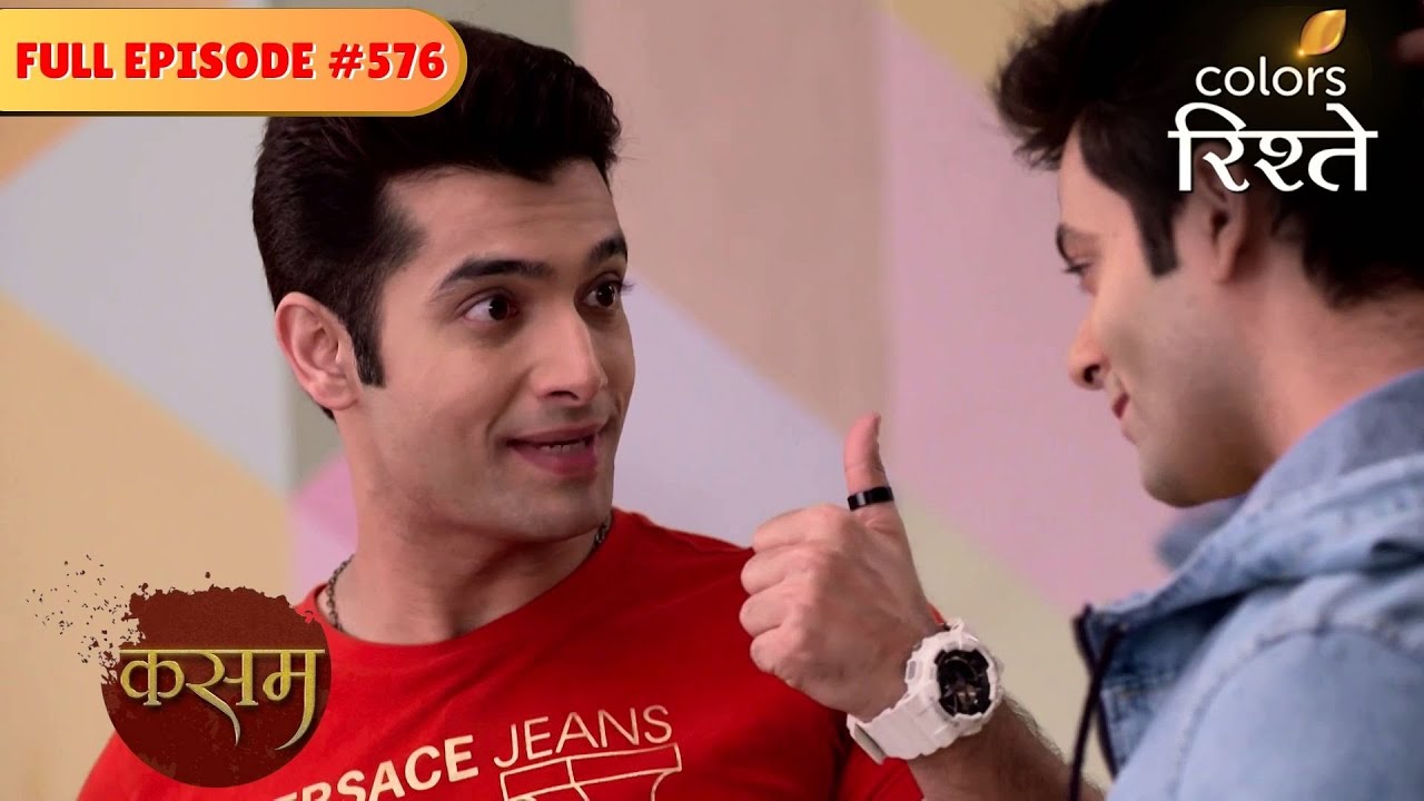 Will Ranbir go back to Canada? | Kasam - Tere Pyaar Ki | Full Episode 576 | Colors Rishtey