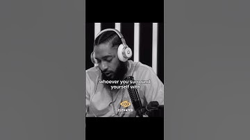 Nipsey Hussle- Surround yourself with the right people. #motivation #quotes #dicpline