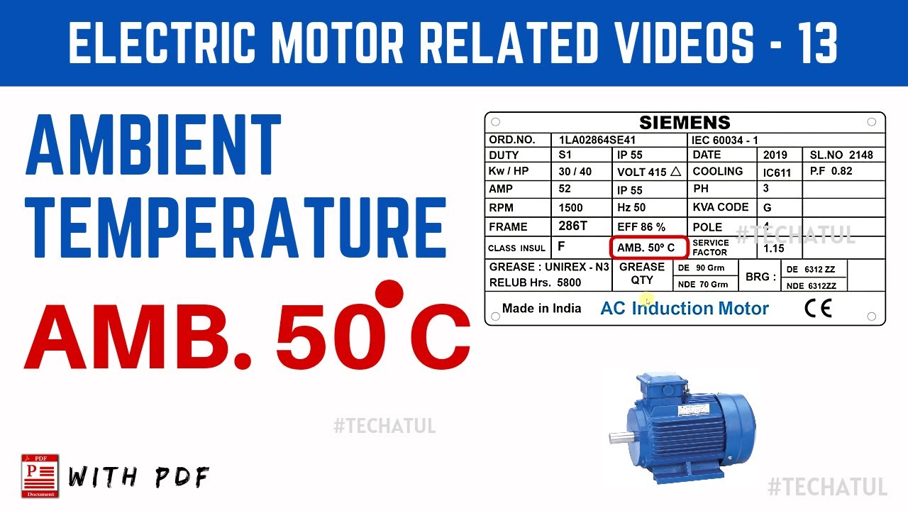 Amb Temperature In Motor Nameplate Explained Amb 50 TechAtul YouTube Amb Temperature In Motor Nameplate Explained Amb 50 TechAtul YouTube