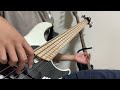 リ・ルミナスのじゅもん/ザ・シスターズハイ(bass cover)
