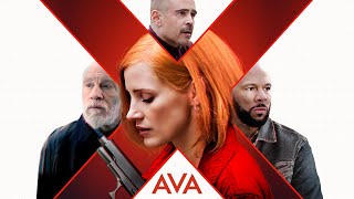 Ava - Official Trailer