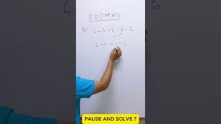 Pause and solve Bodmas trick #math #mathematics #maths #bodmas #mathtricks #mathtips #learnmath