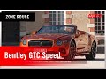 Zone rouge  bentley gtc speed  une lady qui dcoiffe