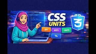 CSS Units Explained 🔥 | px, %, em, rem, vh, vw | Lecture 5