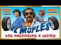 "EL MOFLES,  LOS MECANICOS y CUATES"  Comedia Pelicula completa en HD
