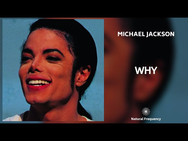 Michael Jackson & 3T - Why (432Hz)