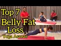 Top 7 Yoga Asanas for Belly Fat loss 🔥🔥 2021 | Best Yoga posture for Reduce Belly Fat Fast at Home