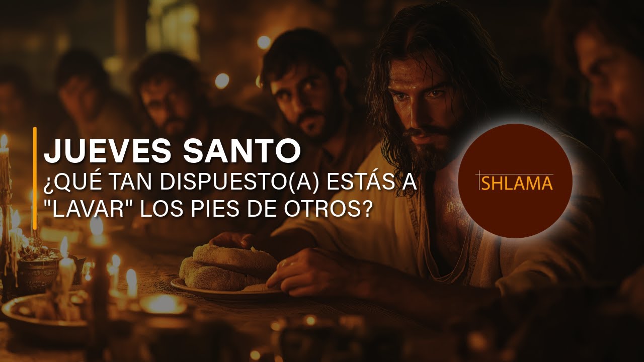 Jueves Santo | La Última Cena y el lavatorio de los pies. - YouTube