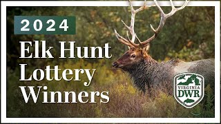 2024 Virginia Elk Lottery Announcement