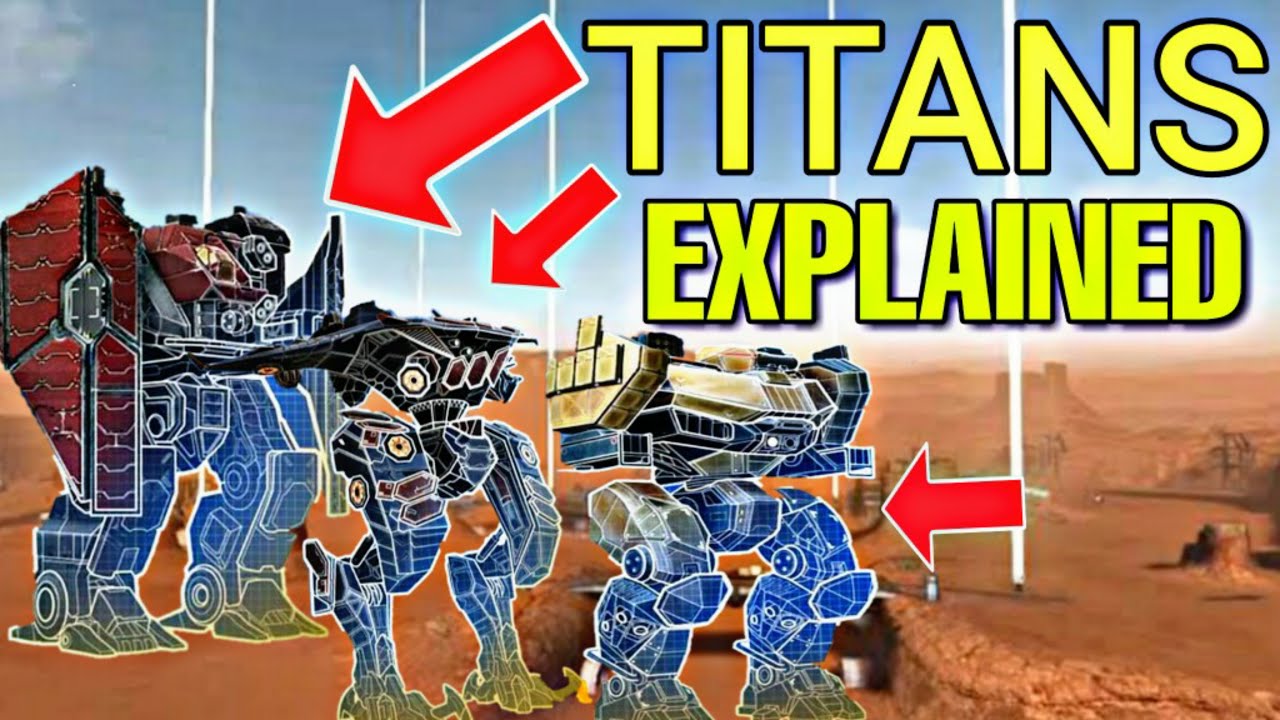 TITANS EXPLAINED What Are They? War Robots YouTube