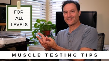 Muscle Testing - Tips From My 25 Years of Kinesiology | Whitten Method