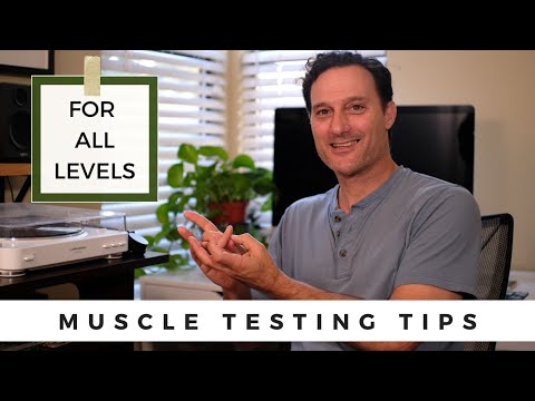 Muscle Testing - Tips From My 25 Years of Kinesiology | Whitten Method