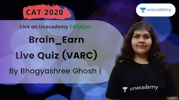 Brain_Earn | Live Quiz | By Bhagyashree Ghosh | Crack CAT 2020 |