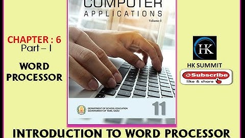 11th computer application chapter6 part1 word processor