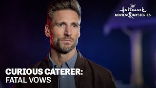 Preview - Curious Caterer: Fatal Vows - Hallmark Movies \& Mysteries