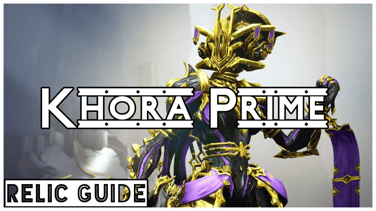 Warframe: Khora Prime Build Guide