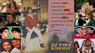 Dj Syko - Dil Maaka Dina Remix (Dhaal) - Bollywood Mayhem