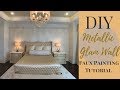 DIY METALLIC GLAM WALL | Textured Faux Painting Tutorial |  Modern Masters ShimmerStone