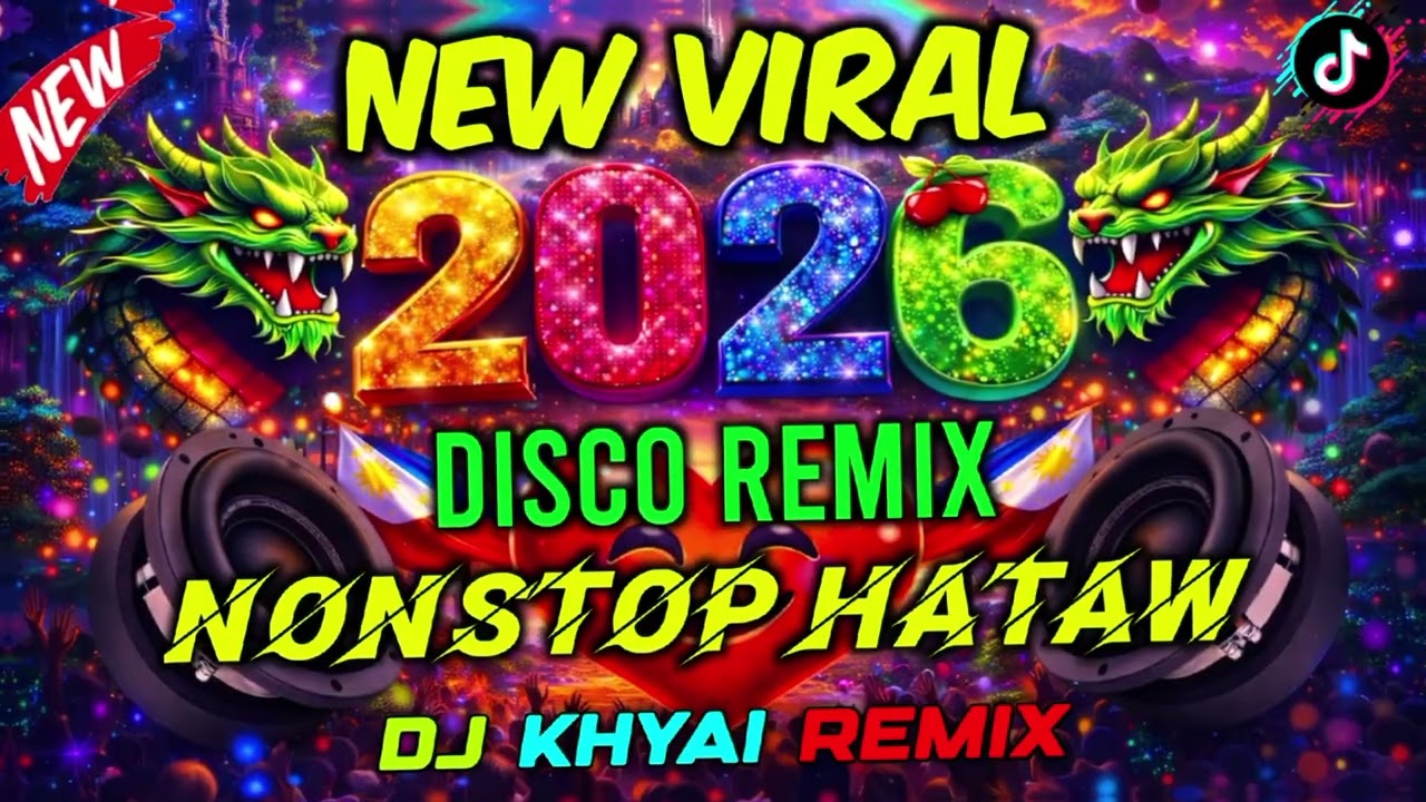NEW 2026 VIRAL DISCO REMIX NONSTOP HATAW 🔥👌