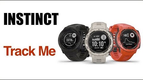 Garmin Instinct - Using The Track Me Feature