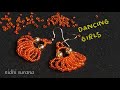 💃💃 Dancing Girls, Beaded Earrings || DIY Seed bead Earrings (0205)