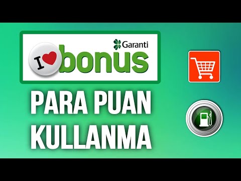 Garanti Bankası Bonus Para Puan Nasıl Kullanılır?