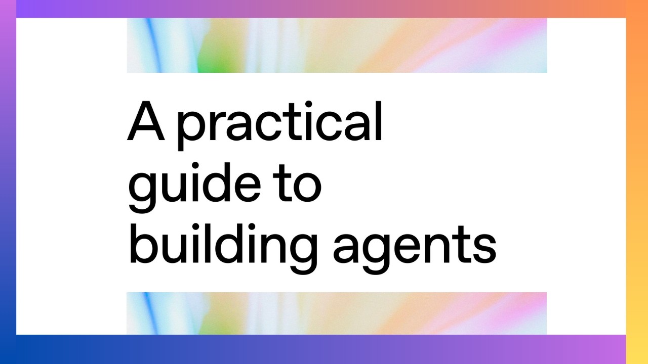Learn How to Build Real-World Agents