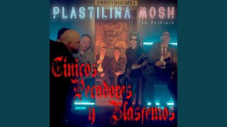 Cínicos Pecadores y Blasfemos (feat. Tom Rothrock) - Plastilina Mosh