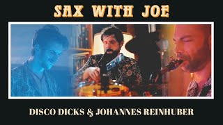 Disco Dicks & Johannes Reinhuber (F.A.T.) - Sax with Joe (Official Video)